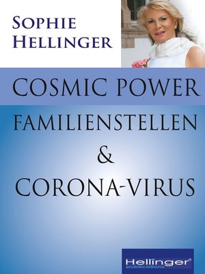 cover image of Cosmic Power, Familienstellen und Corona-Virus